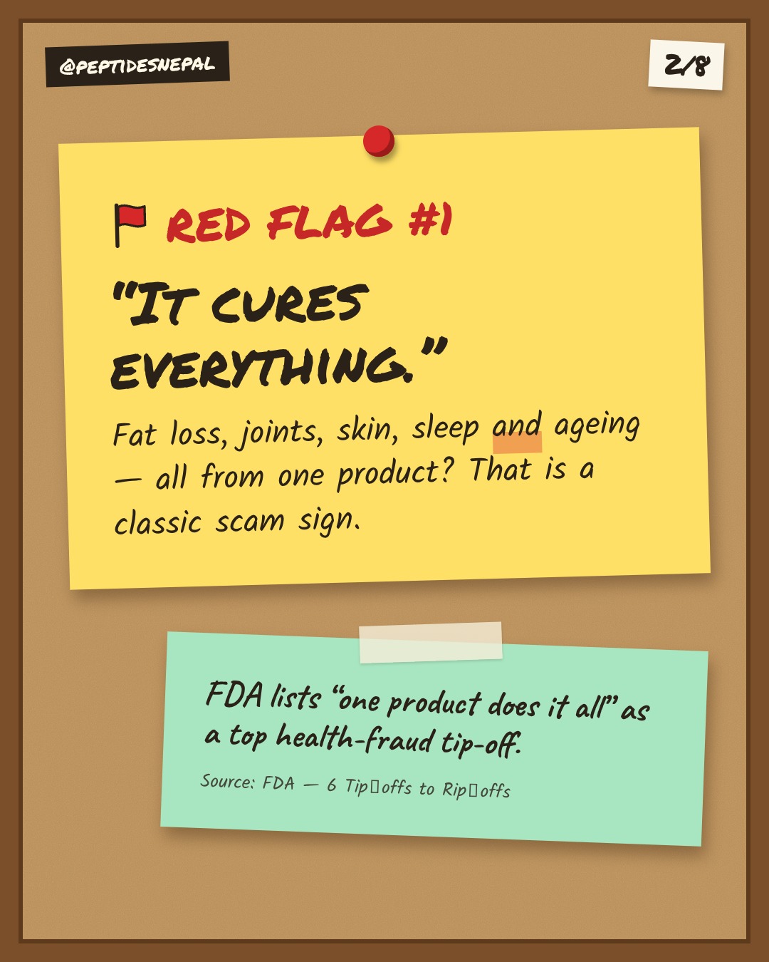 Red flag 1: 'It cures everything.' FDA lists 'one product does it all' as a health-fraud tip-off.
