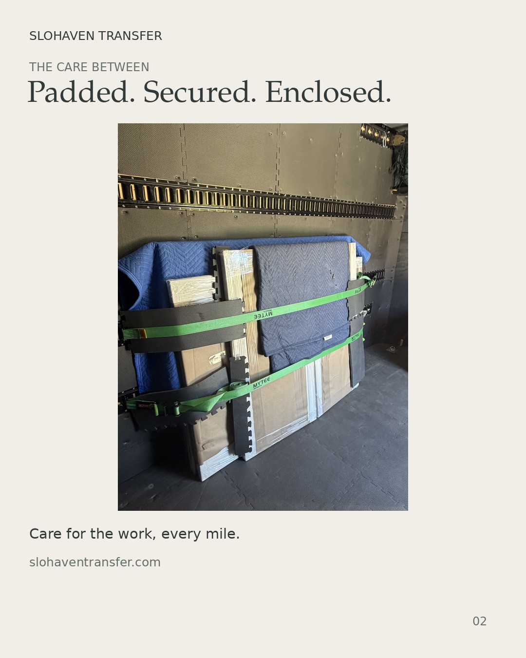 Artwork padded and secured inside Slohaven’s enclosed trailer.