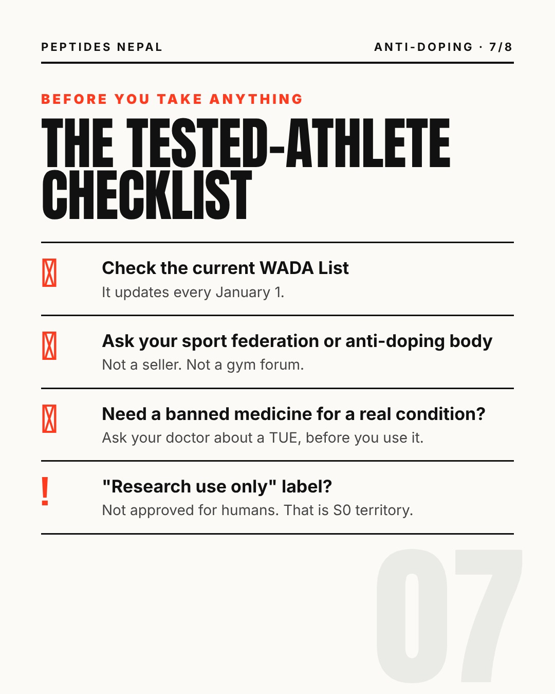 Tested-athlete checklist: check the current WADA List, ask your federation or anti-doping body, ask your doctor about a TUE before using a banned medicine, treat research use only labels as a red flag.