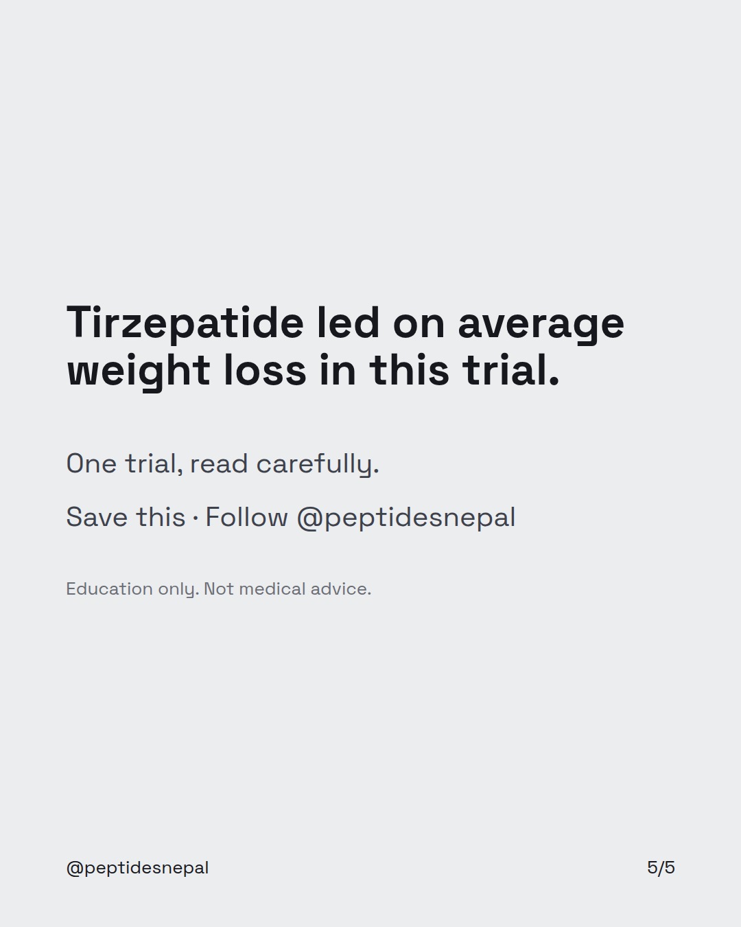 Tirzepatide led on average weight loss in this trial. One trial, read carefully. Save this · Follow @peptidesnepal Education only. Not medical advice.